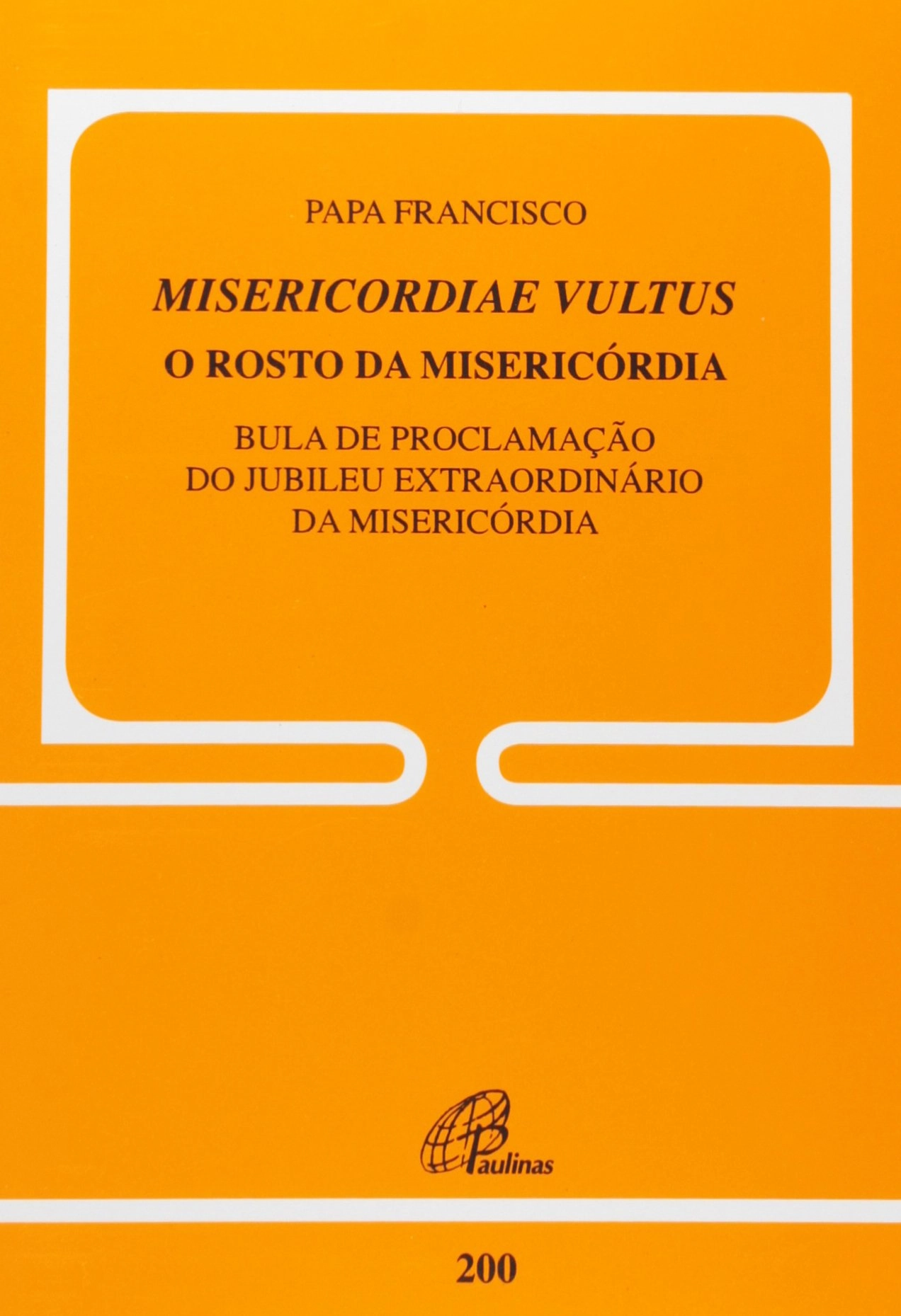 Misericordiae Vultus O Rosto Da Misericordia 30g Editora Paulinas