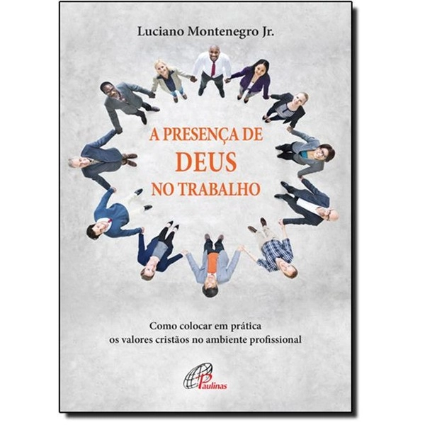 Presenca De Deus No Trabalho Editora Paulinas