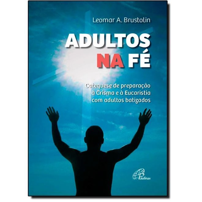 Adultos Na Fe 450g Editora Paulinas