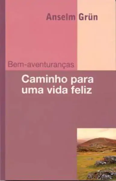 Bem Aventurancas Editora Paulinas