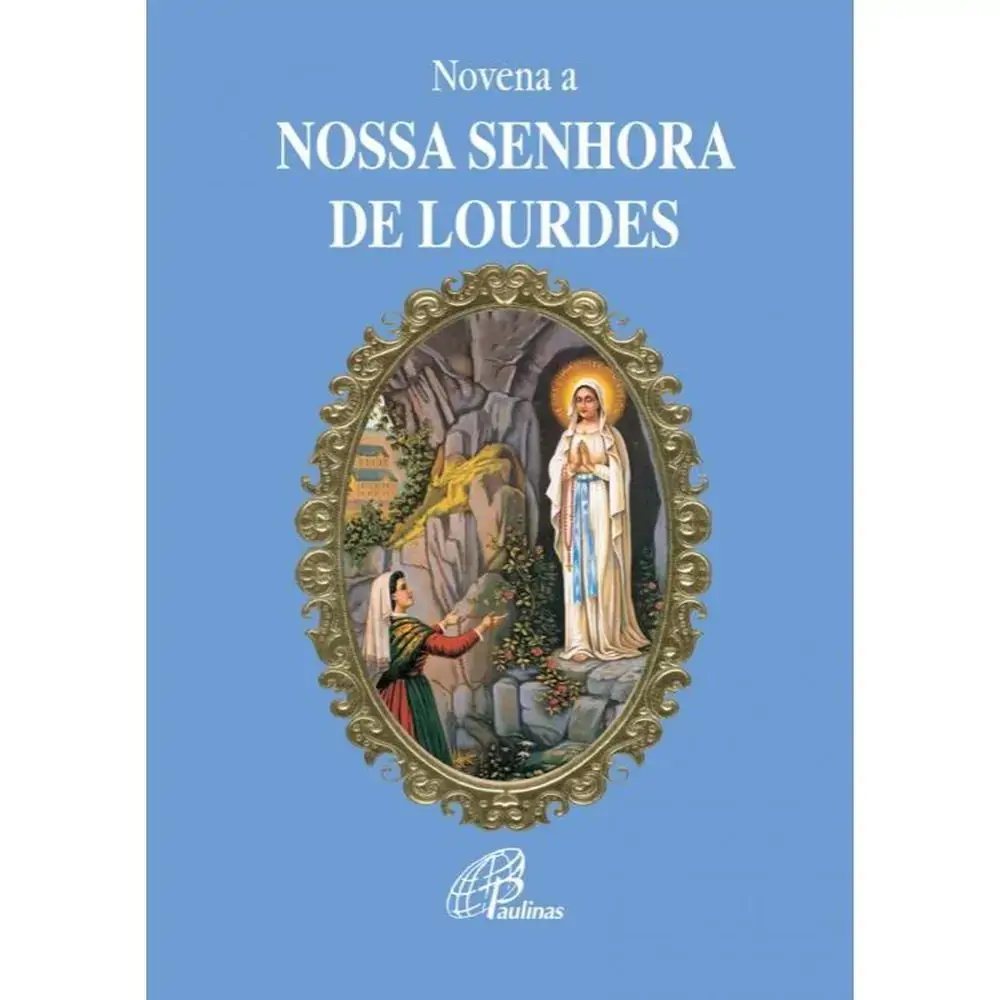Novena A Nossa Senhora De Lourdes