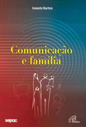 Comunicacao E Familia Editora Paulinas