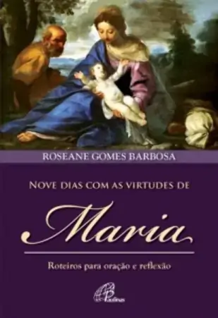 Nove Dias Com As Virtudes De Maria Editora Paulinas