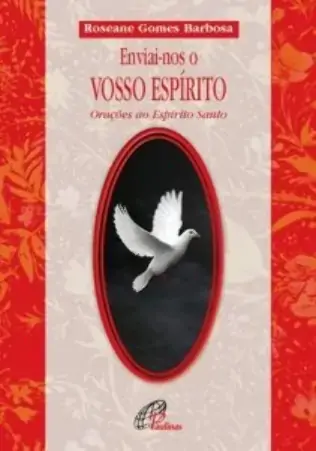 Enviai Nos O Vosso Espirito Editora Paulinas