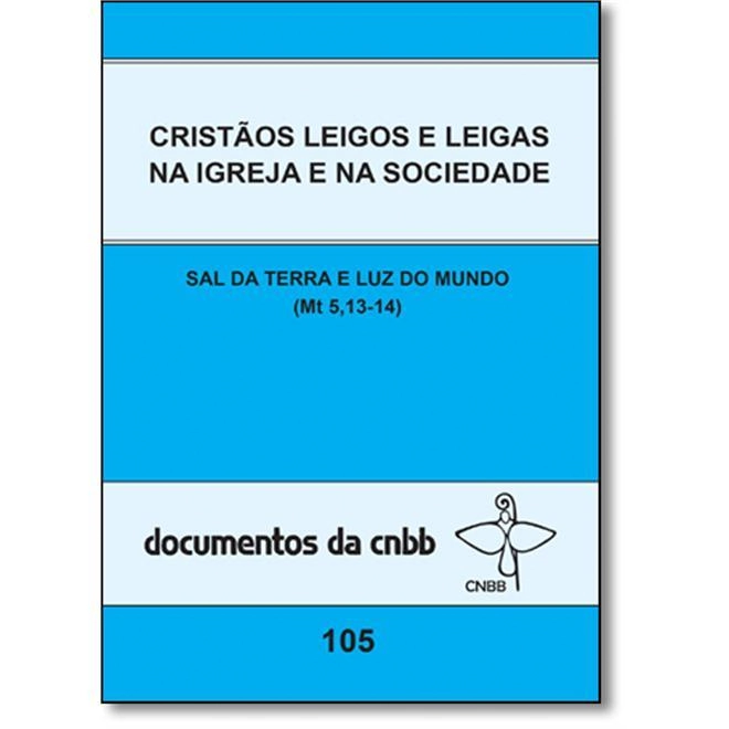 Cristaos Leigos E Leigas Na Igreja E Na Sociedade 300g Editora Paulinas
