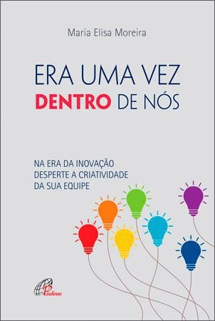 Era Uma Vez Dentro De Nos 260g Editora Paulinas