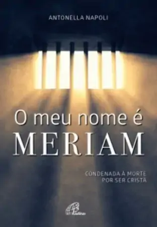 Meu Nome E Meriam Editora Paulinas