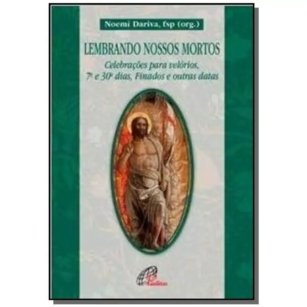 Lembrando Nossos Mortos