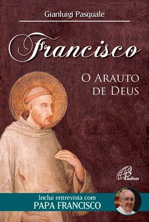 Francisco O Arauto De Deus Editora Paulinas