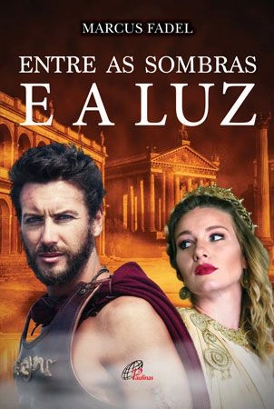 Entre As Sombras E A Luz 775g Editora Paulinas