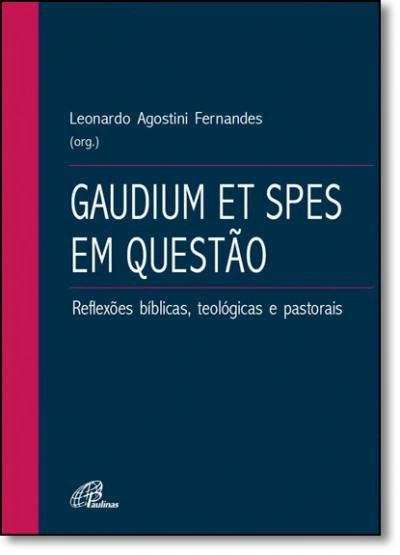 Gaudium Et Spes Em Questao Editora Paulinas