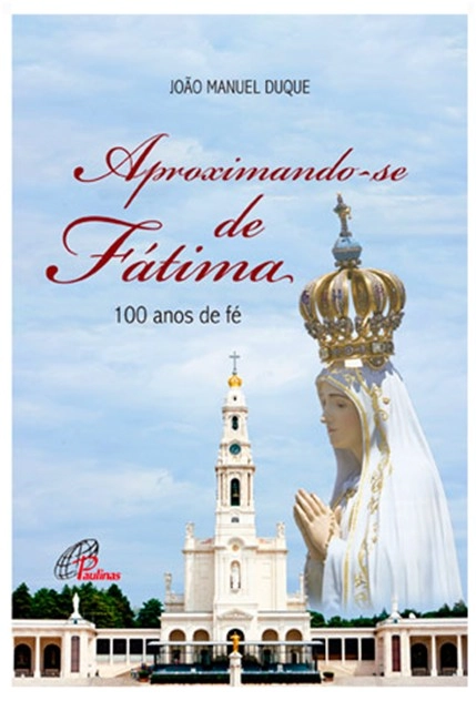Aproximando Se De Fatima 191g Editora Paulinas
