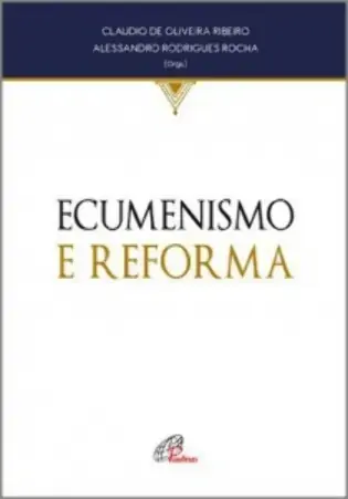 Ecumenismo E Reforma 510g Editora Paulinas
