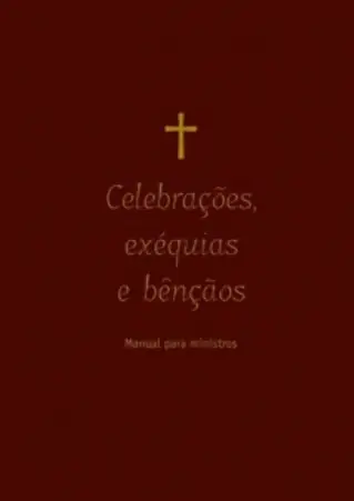 Celebracoes. Exequias E Bencaos Editora Paulinas
