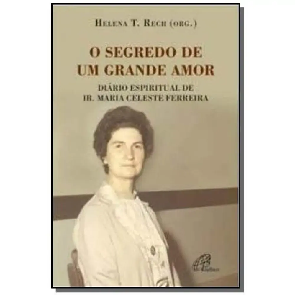 Segredo De Um Grande Amor O