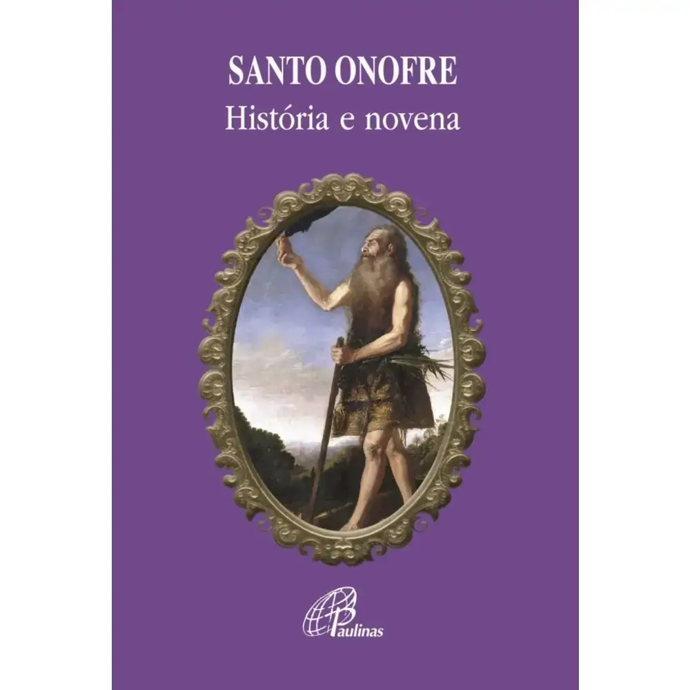 Santo Onofre: Historia E Novena
