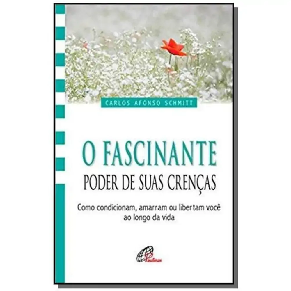 Fascinante Poder De Suas Crencas O