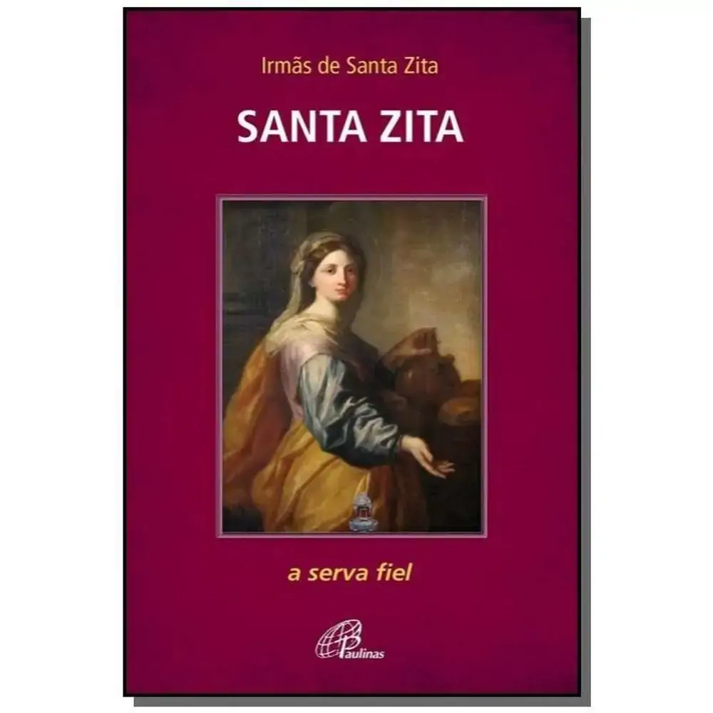 Santa Zita: A Serva Fiel