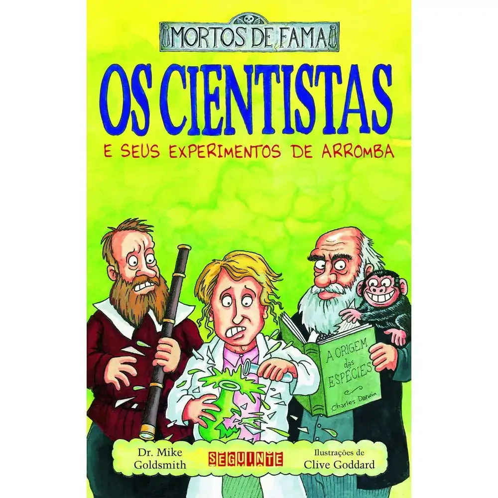 Livro Os Cientistas E Seus Experimentos De Arromba