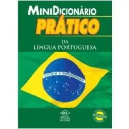 Minidicionário Prático Língua Portuguesa De Acordo Com A Reforma Ortográfica Dcl