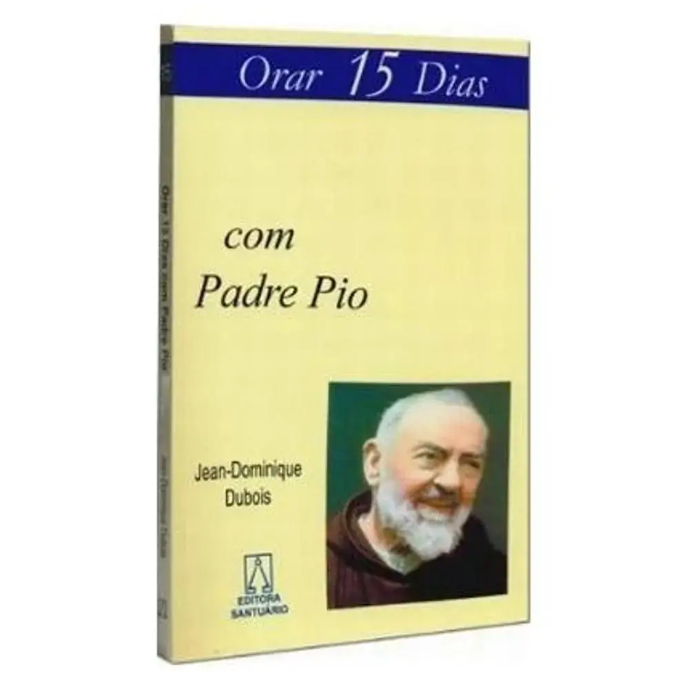 Orar 15 Dias Com Padre Pio