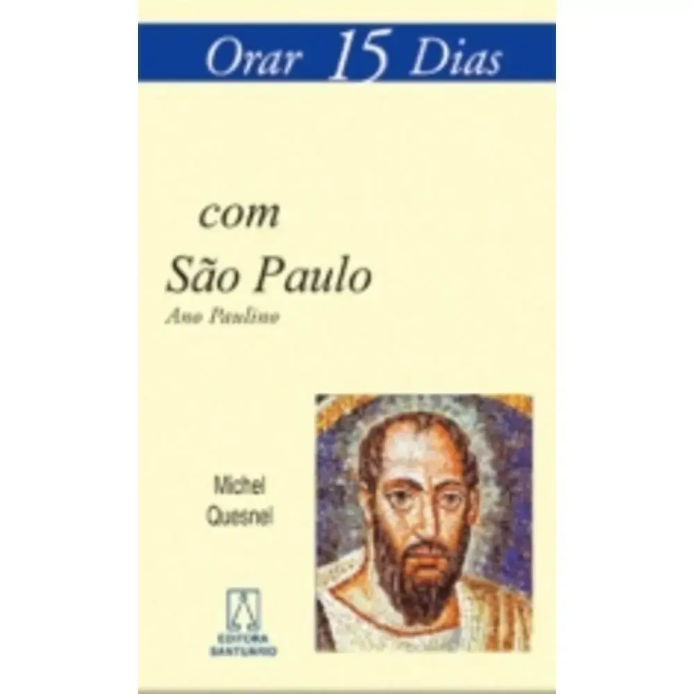 Orar 15 Dias Com So Paulo