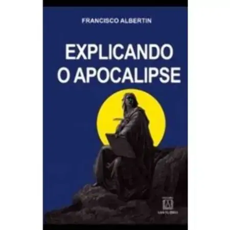 Explicando O Apocalipse