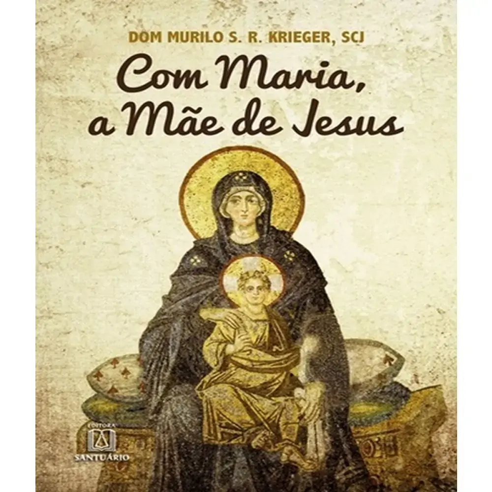 Com Maria. A Mae De Jesus