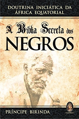 Livro Bíblia Secreta Dos Negros, A