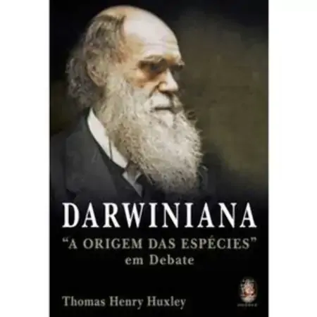 Darwiniana A Origem Das Especies Em Debate Thomas Henry Huxley