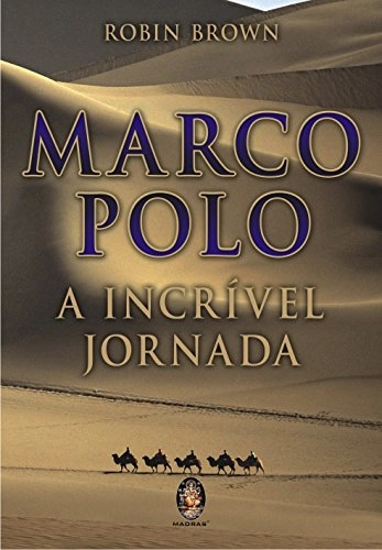 Marco Polo. A Incrível Jornada Em Portuguese Do Brasil