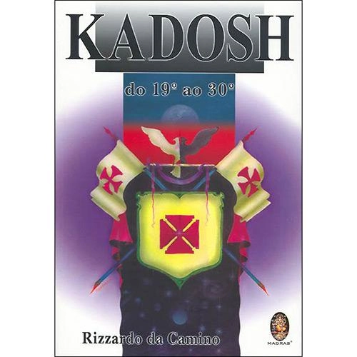 Kadosh: Do 19 Ao 30