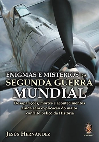 Enigmas E Mist. Da Segunda Guerra Mundial Em Portuguese Do Brasil