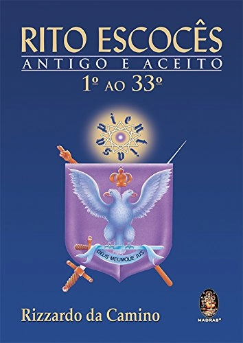Livro Rito Escocês Antigo E Aceito 1 Ao 33