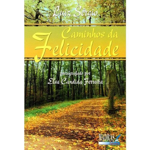 Livro Caminhos Da Felicidade