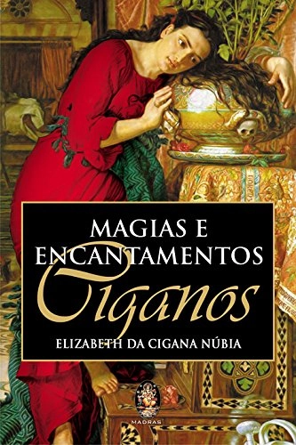 Magias E Encantamentos Ciganos Em Portuguese Do Brasil