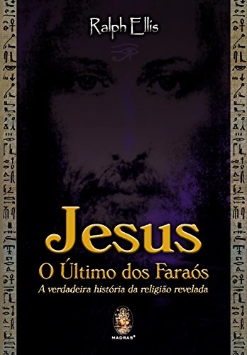 Livro Jesus, O último Dos Faraós
