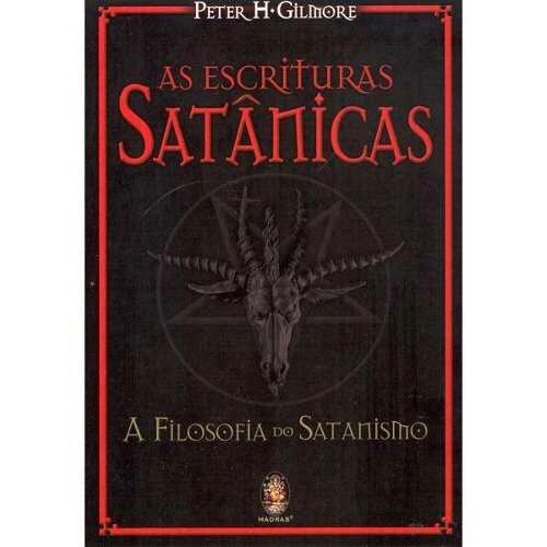 Livro As Escrituras Satânicas: A Filosofia Do Satanismo