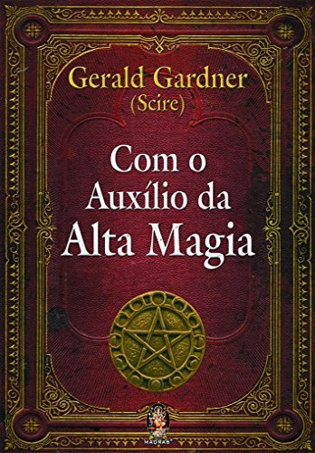 Livro Com O Auxílio Da Alta Magia
