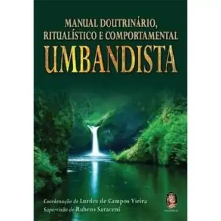 Manual Doutrinário, Ritualístico E Comportamental Umbandista Rubens Saraceni