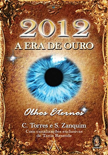 Livro 2012 A Era De Ouro