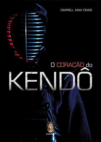 O Coração Do Kendô Em Portuguese Do Brasil