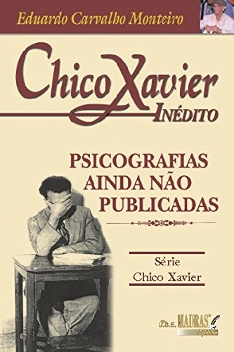 Livro Chico Xavier Inédito
