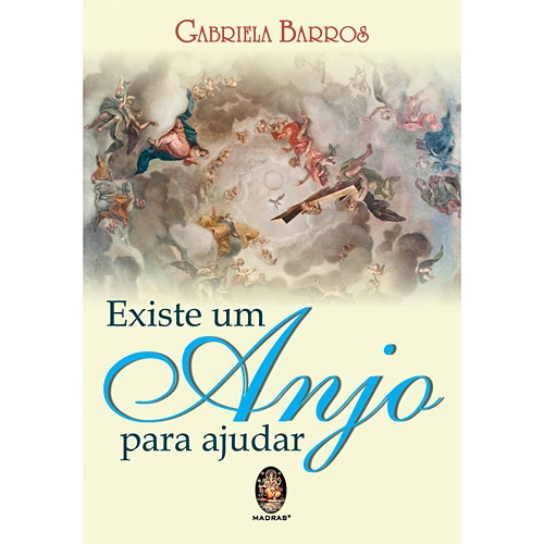 Livro Existe Um Anjo Para Ajudar