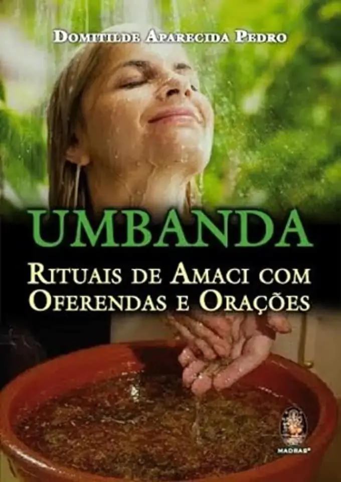 Umbanda Rituais De Amaci Com Oferendas E Orações Domitilde Aparecida Pedro