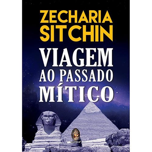 Livro Viagem Ao Passado Mítico