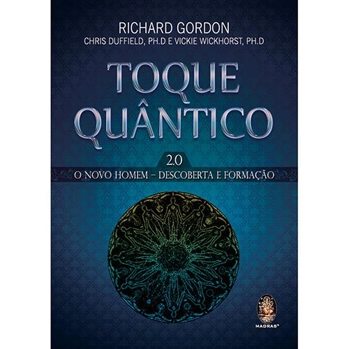 Livro Toque Quântico 2.0: O Novo Homem Descoberta E Formação