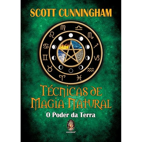 Livro Tecnicas De Magia Natural: O Poder Da Terra