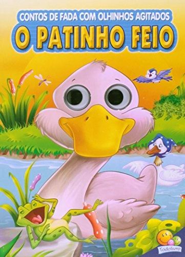 Contos De Fada Com Olhinhos Agitados. O Patinho Feio Em Portuguese Do Brasil