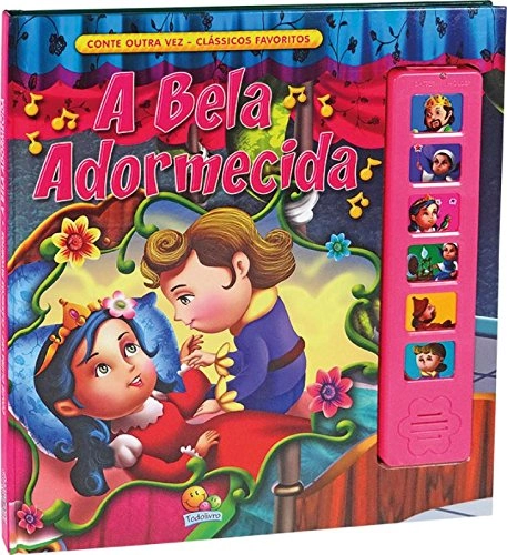 Bela Adormecida, A Conte Outra Vez Todolivro Ediçoes Isbn: 9788537620236
